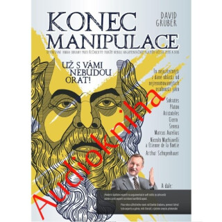 Konec manipulace - David Gruber