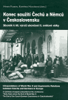 Konec soužití Čechů a Němců v Československu - Hynek Fajmon,Kateřina Hloušková