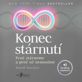 Konec stárnutí - David Sinclair