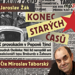 Konec starých časů - Vladislav Vančura