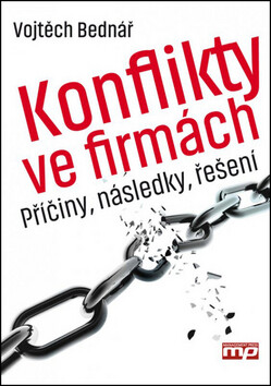 Konflikty ve firmách - Vojtěch Bednář