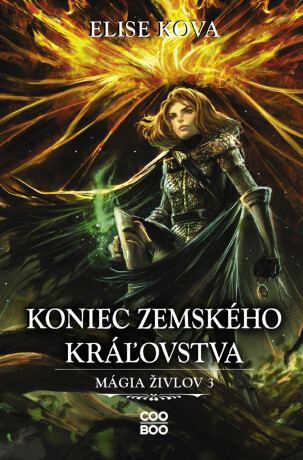Koniec Zemského kráľovstva - Elise Kova