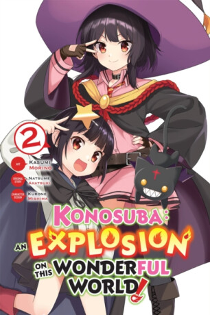 Konosuba: An Explosion on This Wonderful World!, Vol. 2 (manga) - Akatsuki Natsume,Rochelle Gancio,Kevin Steinbach,Kasumi Morino