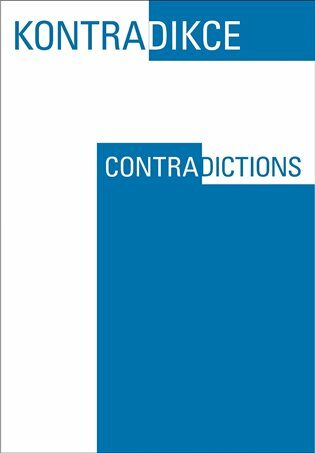 Kontradikce / Contradictions 1-2/2018 - kolektiv autorů,Joe Grim Feinberg