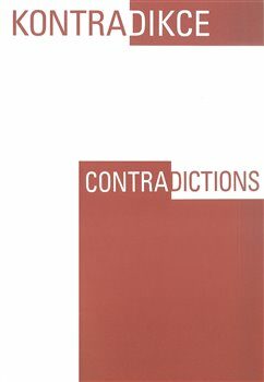 Kontradikce / Contradictions 1-2/2017 - kolektiv autorů,Joseph Grim Feinberg