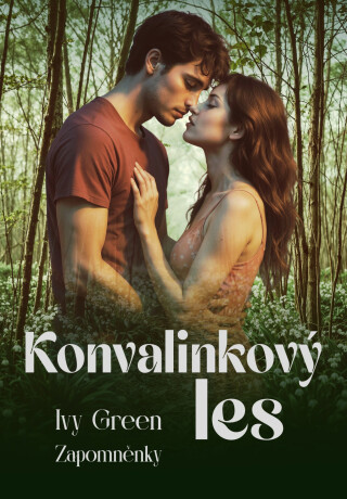 Konvalinkový les - Ivy Green