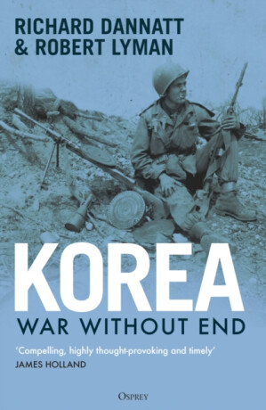 Korea - Richard Dannatt,Robert Lyman