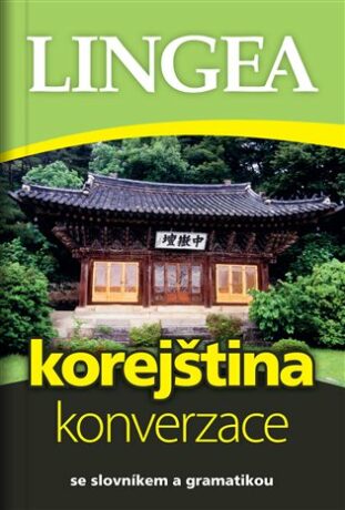 Korejština - konverzace - kolektiv autorů,