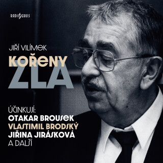 Kořeny zla - Jiří Vilímek