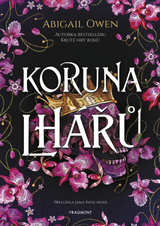 Koruna lhářů - Abigail Owen