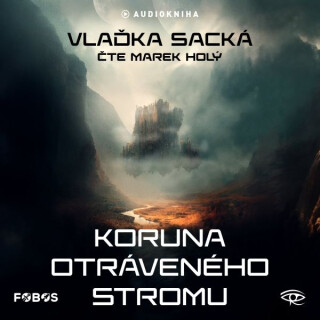 Koruna otráveného stromu - Vlaďka Secká