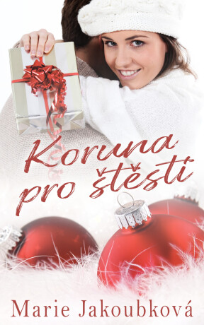Koruna pro štěstí - Marie Jakoubková