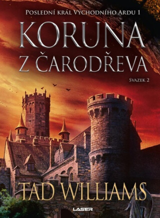 Koruna z čarodřeva - 2. svazek - Tad Williams