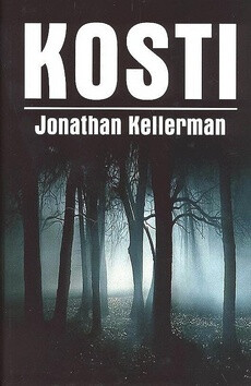 Kosti - Jonathan Kellerman