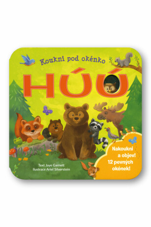 Koukni pod okénko HÚÚ - Jaye Garnett, Ariel Silverstein