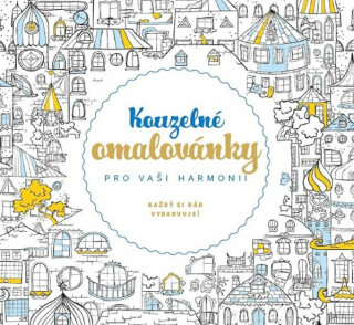 Kouzelné omalovánky pro vaši harmonii - neuveden