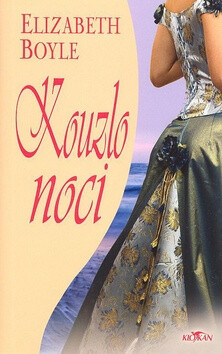 Kouzlo noci - Elizabeth Boyle