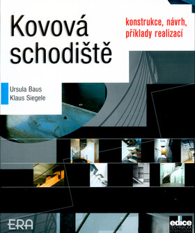Kovová schodiště - Ursula Baus,Klaus Siegele