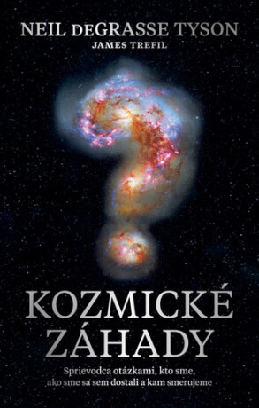 Kozmické záhady - Neil deGrasse Tyson,James Trefil