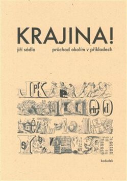 Krajina! - Jiří Sádlo