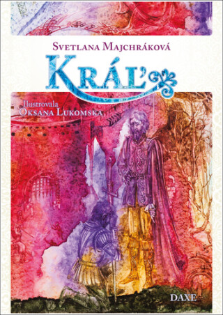Kráľ - Svetlana Majchráková,Oksana Lukomska