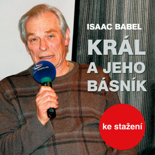 Král a jeho básník - Isaac Babel