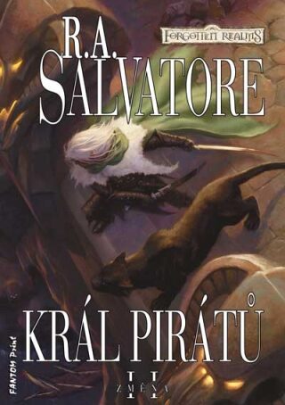 Král pirátů -  Změna 2 - R. A. Salvatore