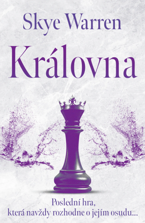 Královna - Skye Warren
