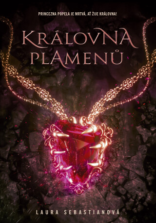 Královna plamenů - Laura Sebastianová