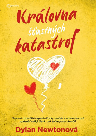 Královna šťastných katastrof - Dylan Newton