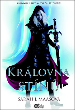 Královna stínů - Sarah J. Maasová