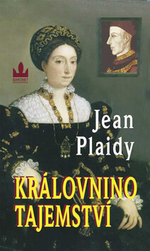 Královnino tajemství - Jean Plaidy