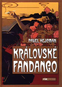 Královské fandango - Pavel Hejcman