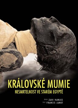 Královské mumie - Francis Janot