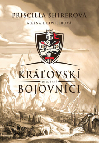Kráľovskí bojovníci - Priscilla Shirerová,Gina Detwiler