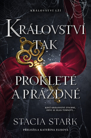 Království tak prokleté a prázdné - Stacia Stark