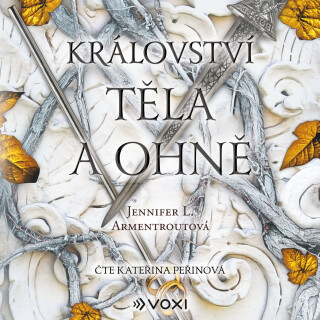 Království těla a ohně - Jennifer L. Armentrout