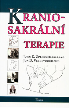 Kraniosakrální terapie - Upledger John E.,Jon D. Vredevoogd