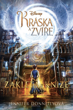 Kráska a zvíře - Zakletá v knize - Jennifer Donnellyová