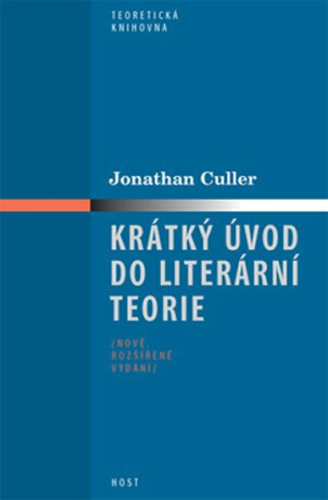 Krátký úvod do literární teorie - Jonathan Culler