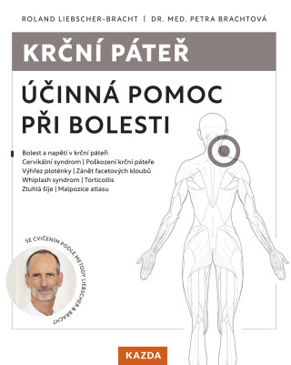 Krční páteř - Roland Liebscher-Bracht,Dr. Med. Petra Brachtová