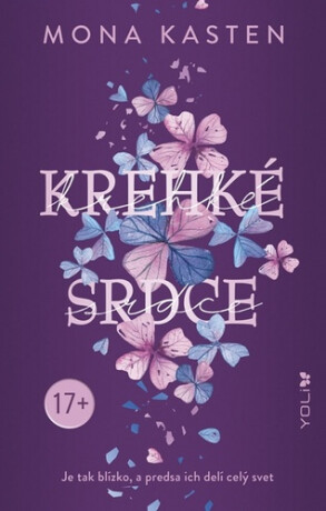 Krehké srdce - Mona Kasten