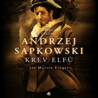 Krev elfů - Andrzej Sapkowski - audiokniha