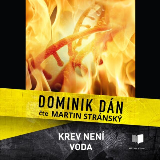 Krev není voda - Dominik Dán