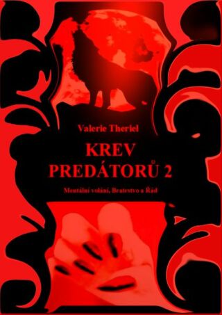 Krev predátorů 2 - Valerie Theriel