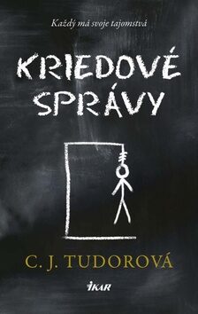 Kriedové správy - C. J. Tudorová