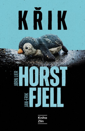 Křik - Jørn Lier Horst