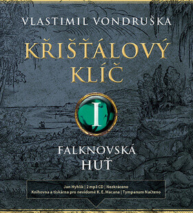 Křišťálový klíč I - Falknovská huť - Vlastimil Vondruška