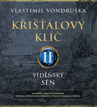Křišťálový klíč II. - Vlastimil Vondruška