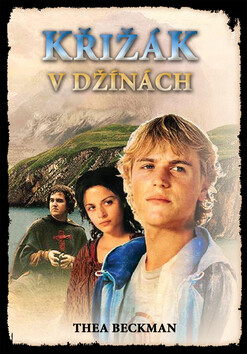 Křižák v džínách - Thea Beckman